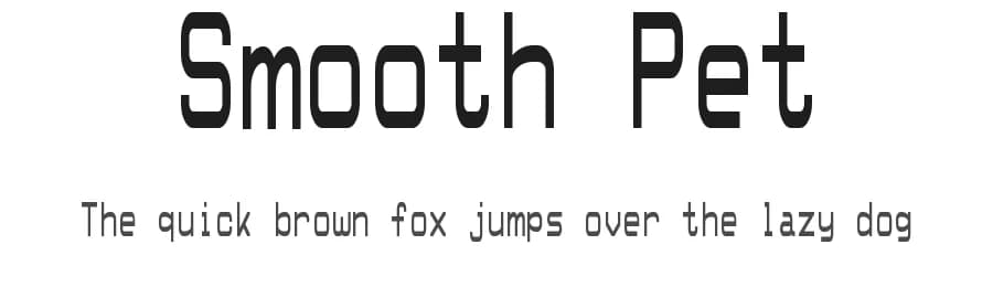 Smooth Pet by Dan Mecklenburg Jr — Sans Serif Font