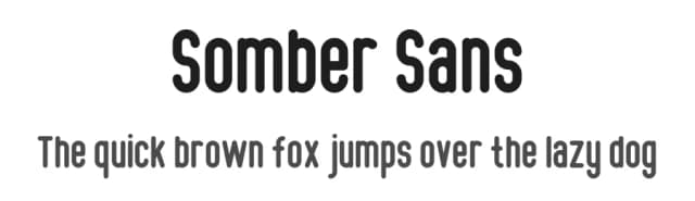 Somber Sans by Boris Garic — Sans Serif Font