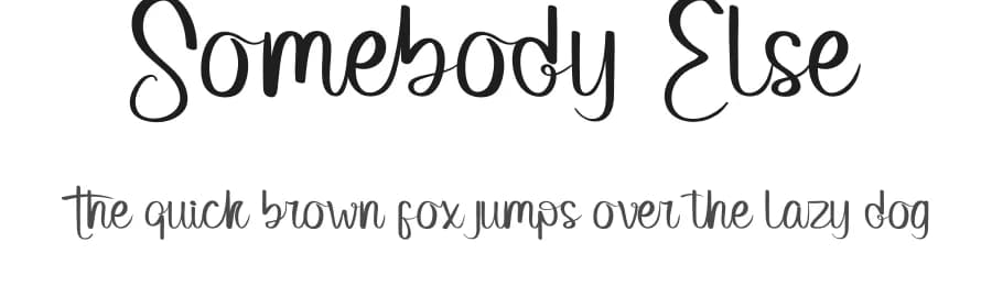Somebody Else by Noah Type — Script Handwritten Font