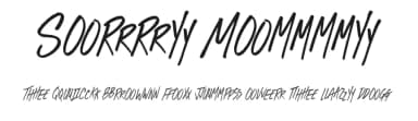 Sorry Mommy by JSH creates — Script Handwritten Font — thumbnail 1