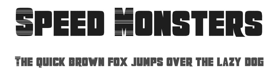 Speed Monsters by Teguh Pranata — Sans Serif Font — preview 1