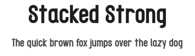 Stacked Strong by Muhammad Yafinuha — Sans Serif Font
