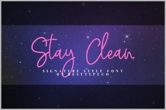 Stay Clean Font by BennyDesigns — Script Handwritten Font