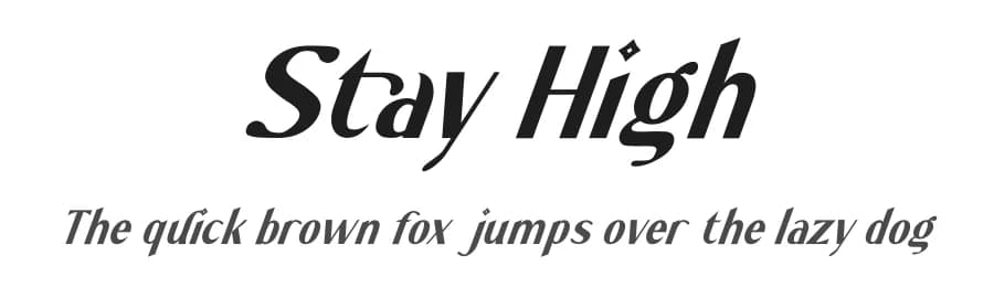 Stay High by Kong Font — Sans Serif Font
