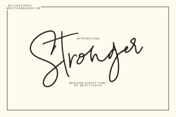 Stronger Font by BennyDesigns — Script Handwritten Font