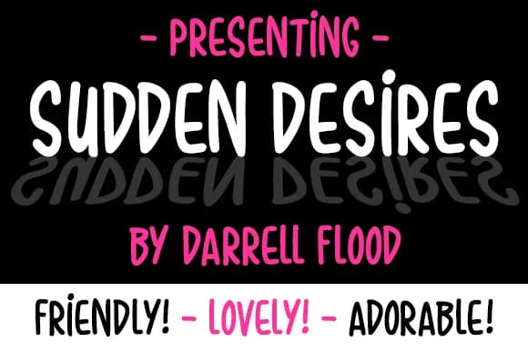 Sudden Desires Font by Dadiomouse — Script Handwritten Font
