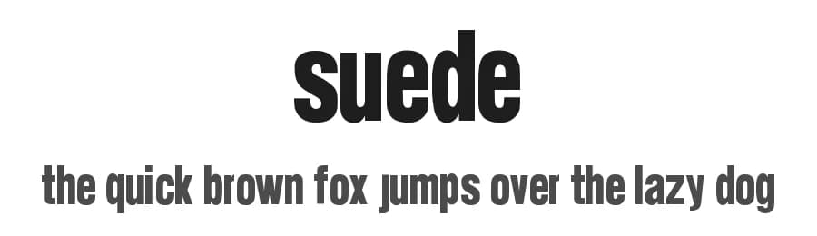 Suede by James — Sans Serif Font