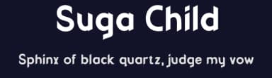 Suga Child by Juwanda Azi Mayuswa — Sans Serif Font — thumbnail 2