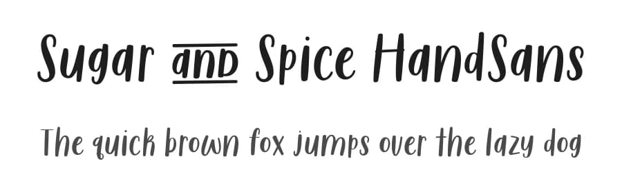 Sugar & Spice HandSans by Brittney Murphy Design — Script Handwritten Font