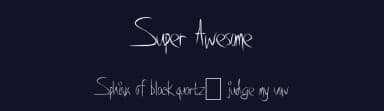 Super Awesome by Xerographer Fonts — Script Handwritten Font — thumbnail 2