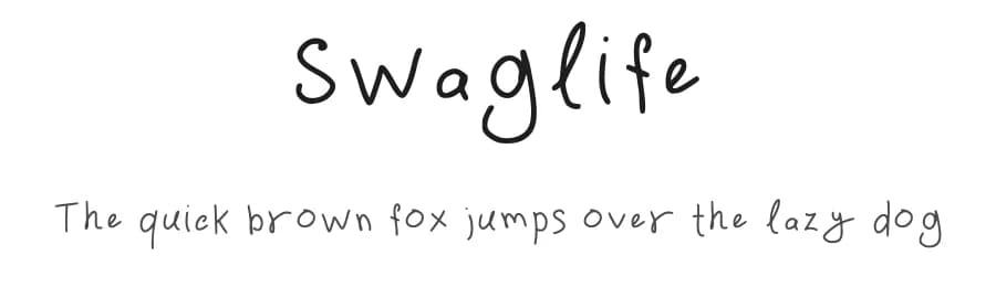 Swaglife by saly.aep — Script Handwritten Font