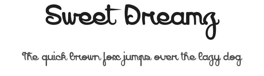 Sweet Dreamz by dcoxy - Greg Medina — Script Handwritten Font
