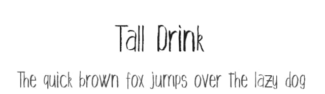 Tall Drink by Heather T. — Script Handwritten Font