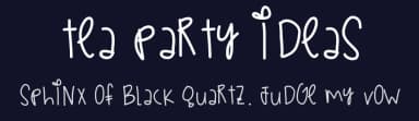 Tea Party Ideas by Des Gomez — Script Handwritten Font — thumbnail 2