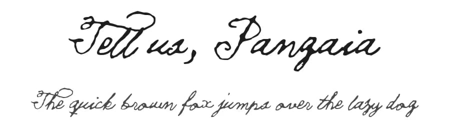 Tell us, Pangaia by Juha Korhonen — Script Handwritten Font