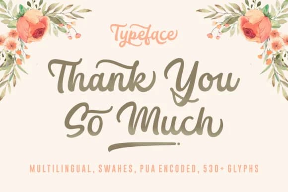 Thank You so Much Font by Situjuh — Script Handwritten Font