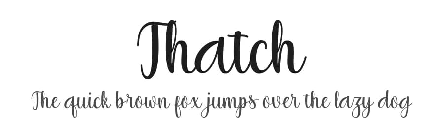 Thatch by JoeCreative — Script Handwritten Font