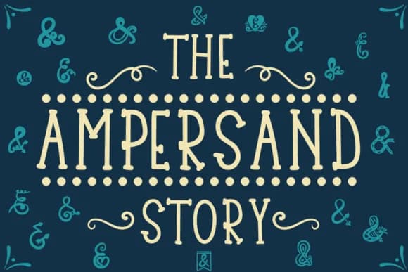 The Ampersand Story Font by Lickable Pixels — Script Handwritten Font