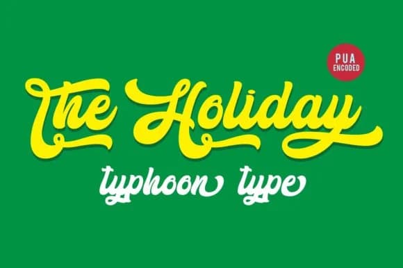 The Holiday Font by Typhoon Type™ — Script Handwritten Font