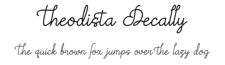 Theodista Decally by 7NTypes — Script Handwritten Font