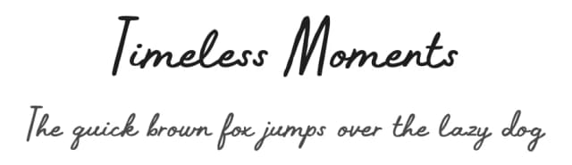 Timeless Moments by BLKBK Fonts — Script Handwritten Font