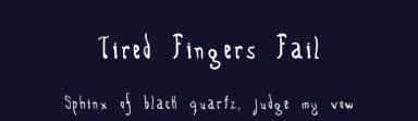 Tired Fingers Fail by Insane Machina — Script Handwritten Font — thumbnail 2