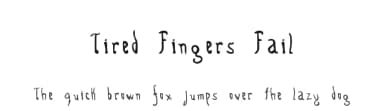 Tired Fingers Fail by Insane Machina — Script Handwritten Font — thumbnail 1