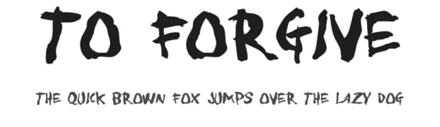 To Forgive by Pizzadude — Script Handwritten Font