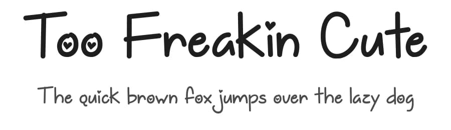 Too Freakin Cute by Misti's Fonts — Script Handwritten Font