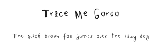 Trace Me Gordo by Insane Machina — Script Handwritten Font