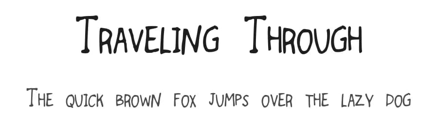 Traveling Through by Kelsey Ann G — Script Handwritten Font