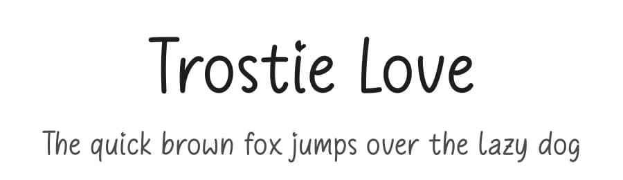 Trostie Love by Lemonthe — Script Handwritten Font