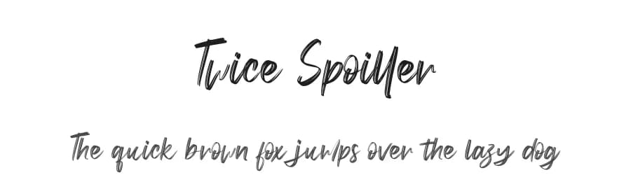 Twice Spoiller by Haksen Studio — Script Handwritten Font