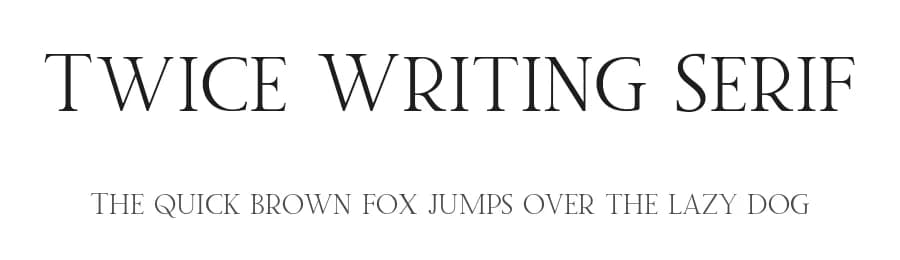 Twice Writing Serif by Khurasan — Serif Font
