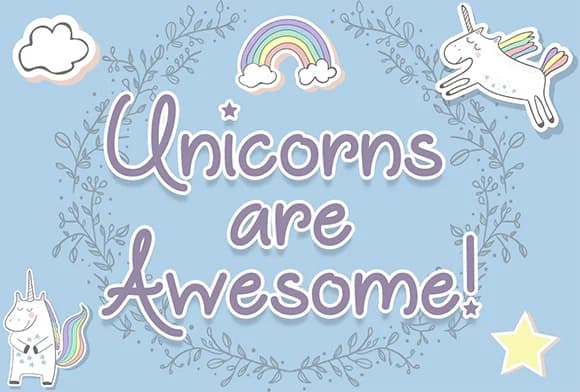 Unicorns Are Awesome Font by Misti — Script Handwritten Font