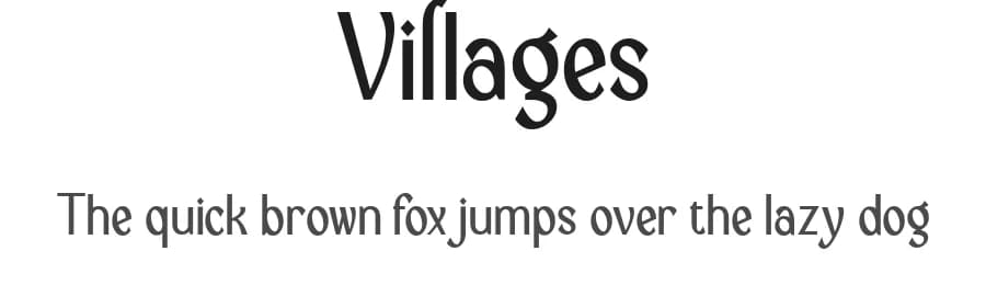 Villages by Greentrik6789 — Sans Serif Font