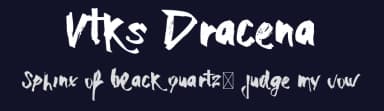 Vtks Dracena by Douglas Vitkauskas — Script Handwritten Font — thumbnail 2