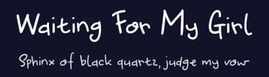 Waiting For My Girl by Hanoded — Script Handwritten Font — thumbnail 2