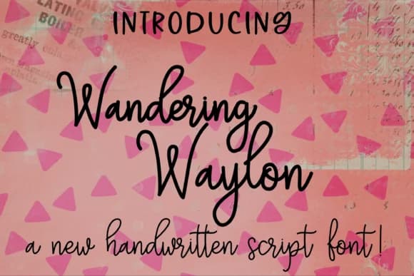 Wandering Waylon Font by tabitha_beam — Script Handwritten Font