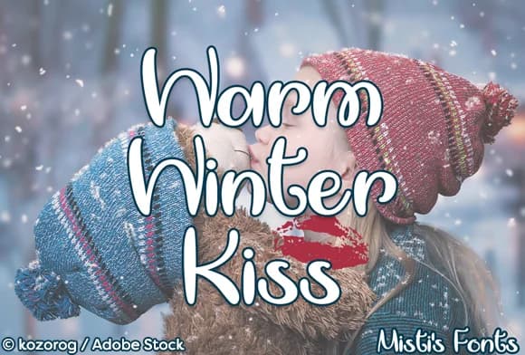Warm Winter Kiss Font by Misti — Script Handwritten Font