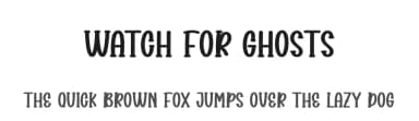 Watch For Ghosts by Scratchones — Script Handwritten Font — thumbnail 1
