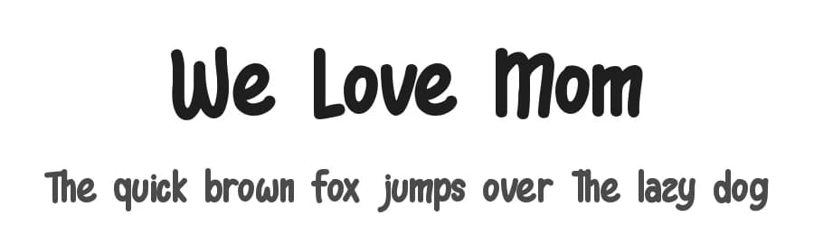 We Love Mom by Letterafa Studio — Script Handwritten Font