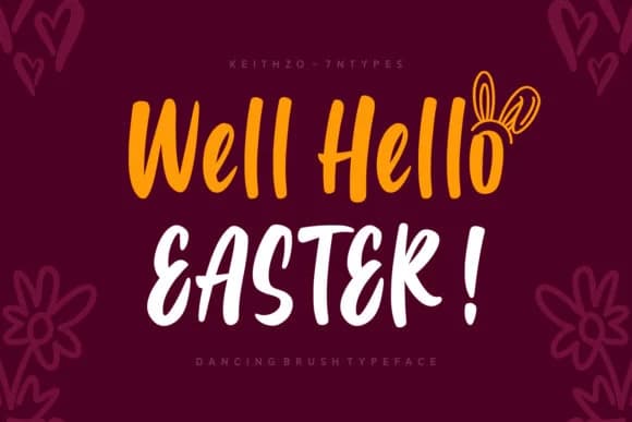 Well Hello Easter Font by Keithzo (7NTypes) — Script Handwritten Font