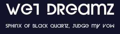 Wet Dreamz by WesLo Fonts — Sans Serif Font — thumbnail 2