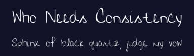 Who Needs Consistency by Kimberly Geswein — Script Handwritten Font — thumbnail 2