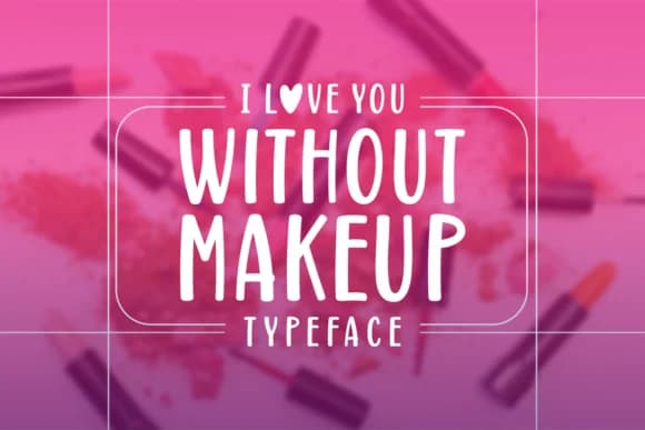 Without Makeup Font by Situjuh — Script Handwritten Font
