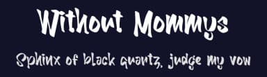 Without Mommys by Reffan Suseno — Script Handwritten Font — thumbnail 2