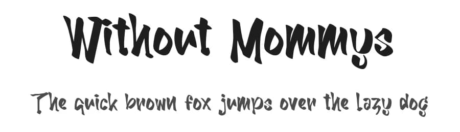 Without Mommys by Reffan Suseno — Script Handwritten Font — preview 1