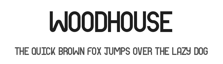 Woodhouse by Tom Booth — Sans Serif Font