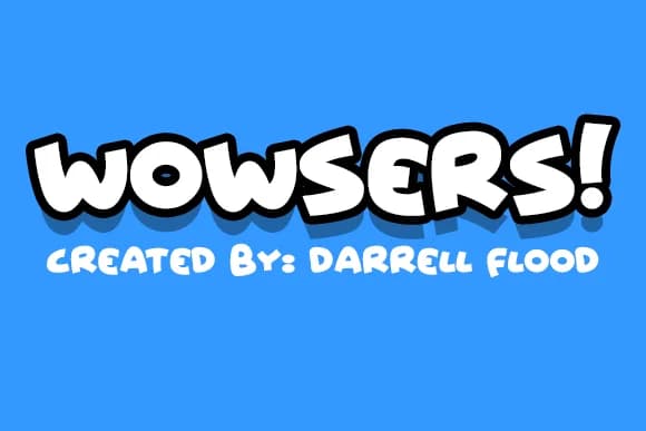 Wowsers Font by Dadiomouse — Script Handwritten Font